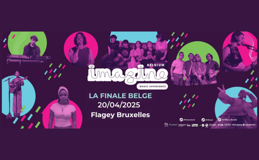 Imagine Belgium 2025 : Finale Nationale – Dimanche 20 avril (19h)